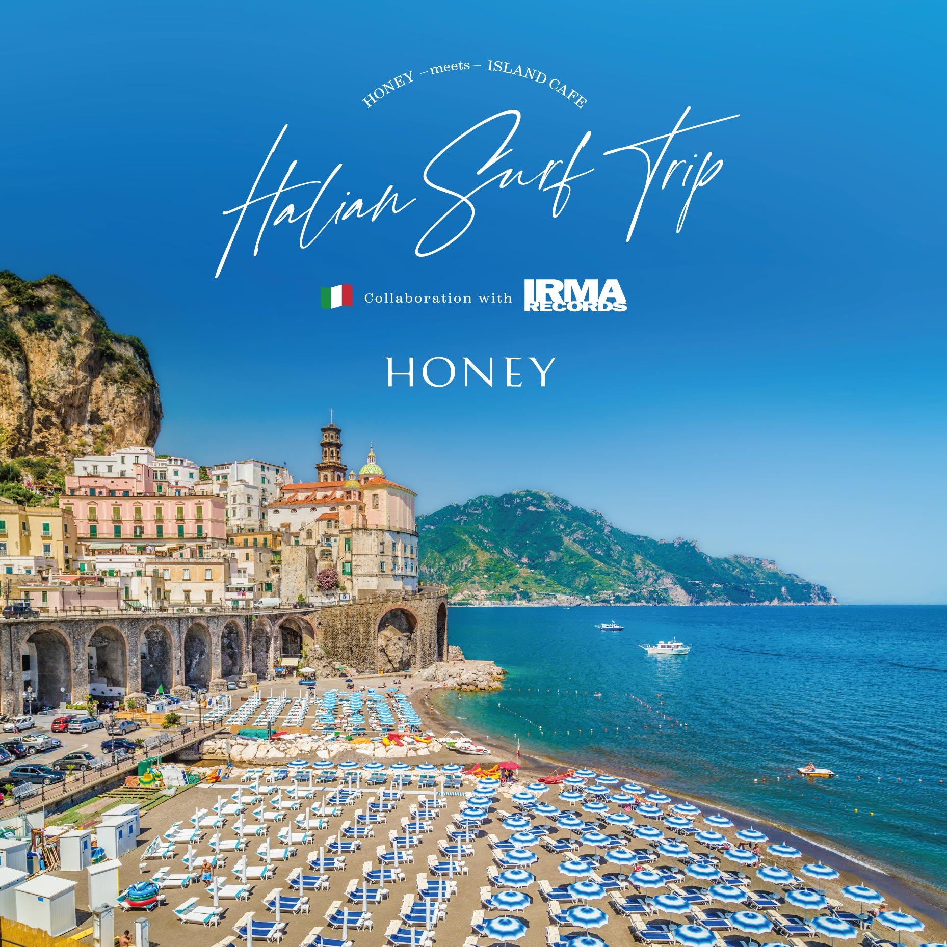 HONEY meets ISLAND CAFE -Italian Surf Trip- Collaboration with IRMA Records