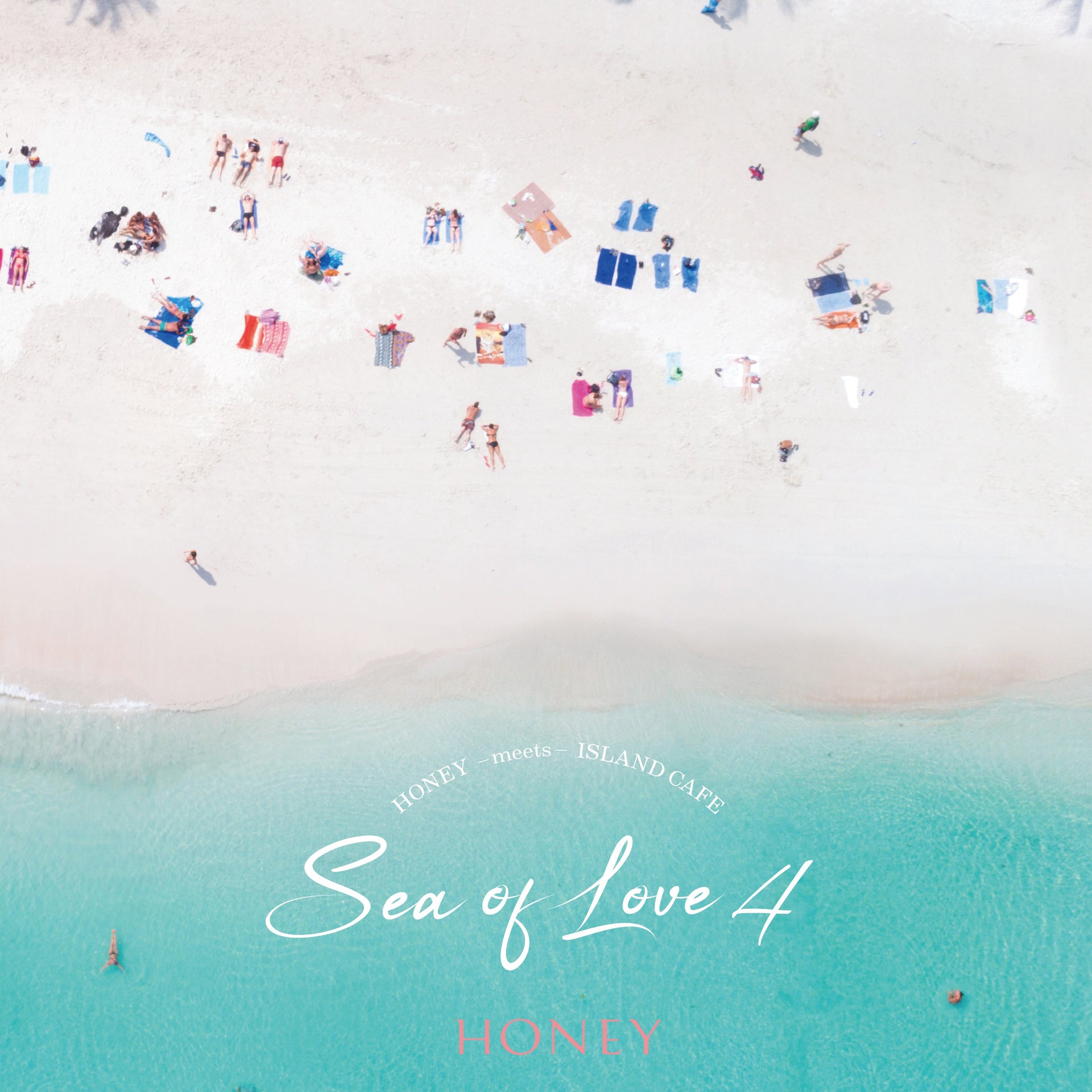 HONEY meets ISLAND CAFE -Sea Of Love 4-