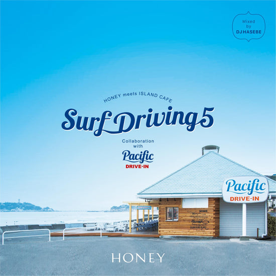 HONEY meets ISLAND CAFE -SURF DRIVING 5-